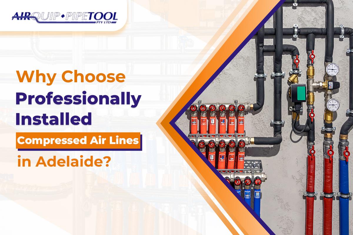 Installation of compressed air lines in Adelaide using aluminium pipework